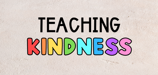 Ways to Teach Kindness