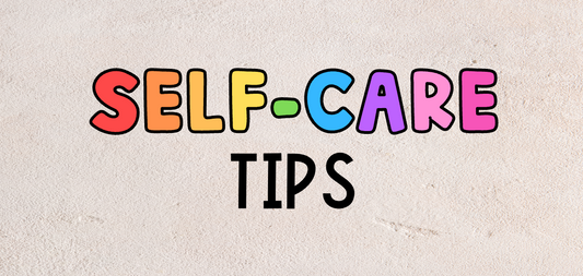 Teacher Self-Care Tips