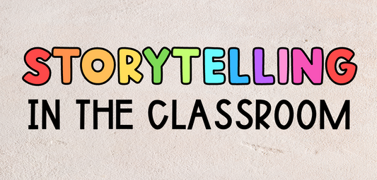 Creative Ways to Use Storytelling in the Classroom