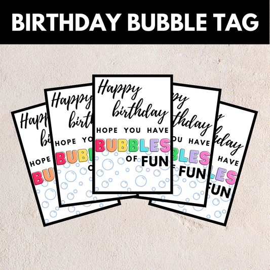 Birthday Tag - Bubbles