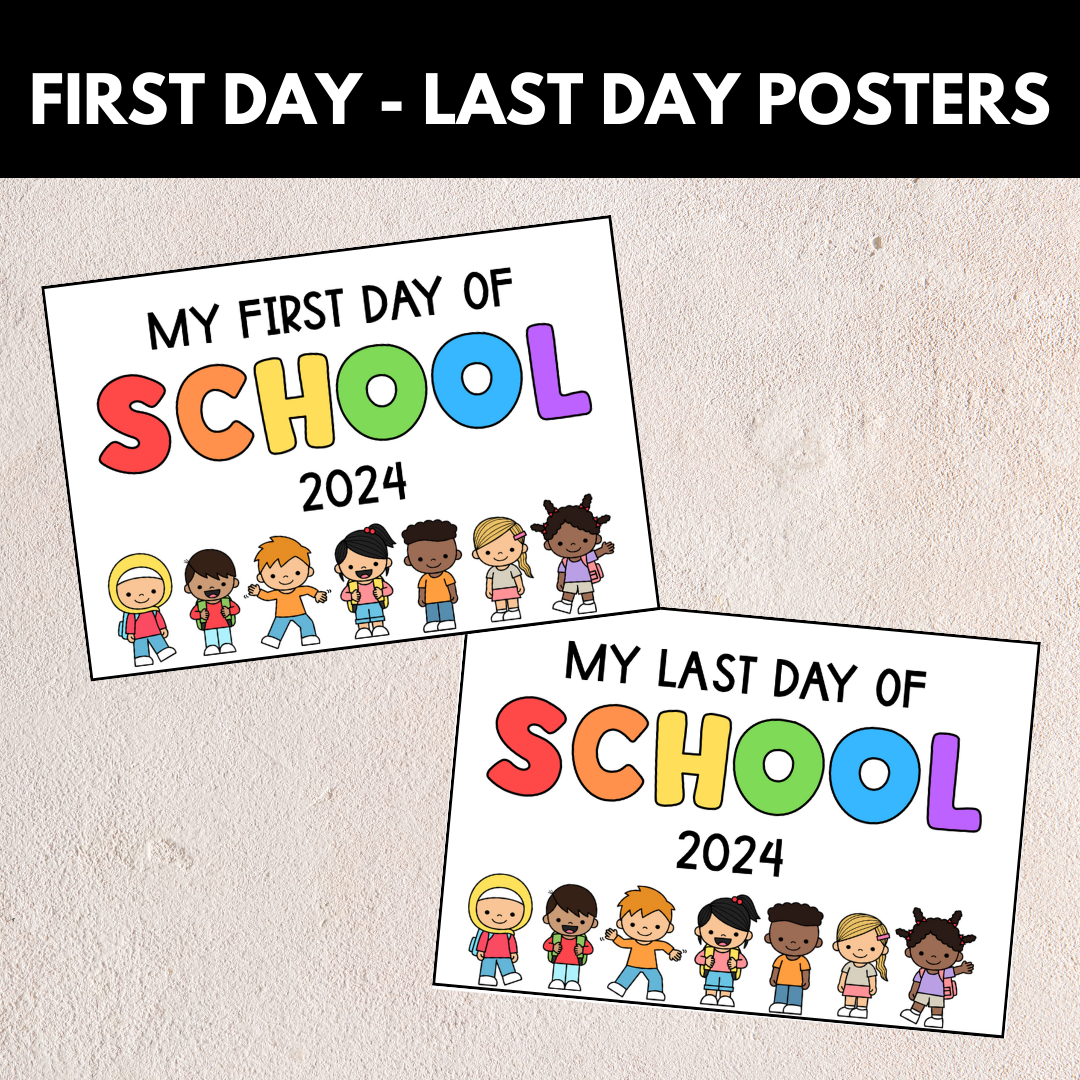 First Day Last Day Posters