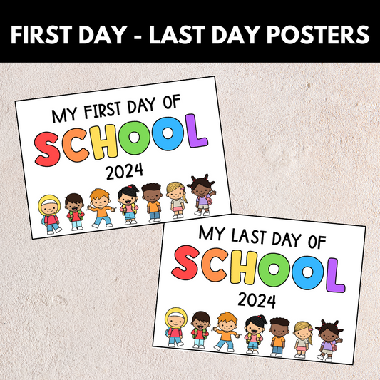 First Day Last Day Posters