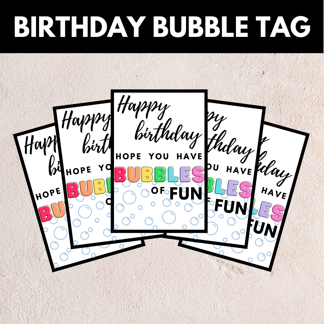Birthday Tag - Bubbles